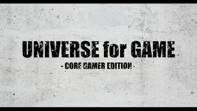 UNIVERSE for GAME -CORE GAMER EDITION- (1)